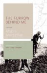 Furrow Behind Me, The