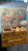 A History of Borve Lodge by Tony Scherr