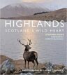 Highlands – Scotland’s Wild Heart – Stephen Moss – Photographs by Laurie Campbell